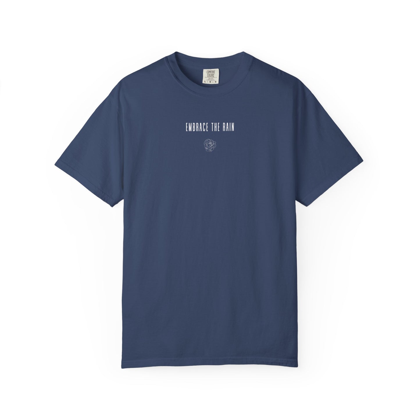embrace the rain t-shirt (comfort colors)